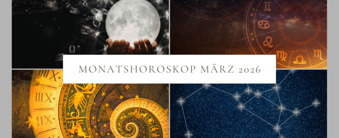 Monatshoroskop März 2026 – alle 12 Sternzeichen
